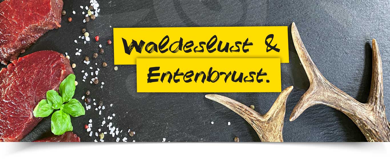 News Waldeslust Entenbrust 2021